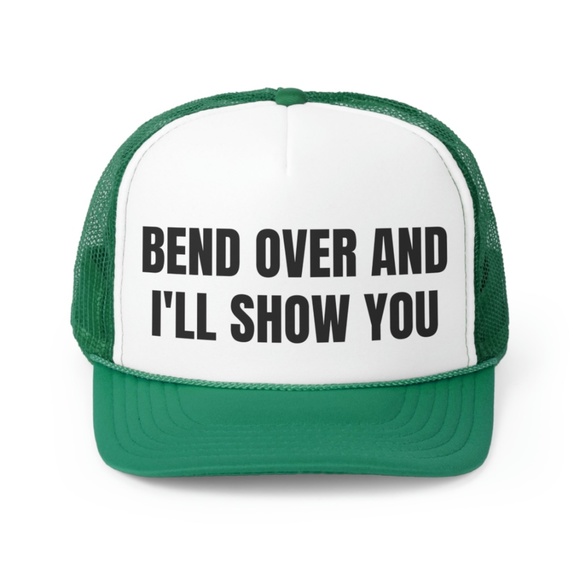 Bend Over and I'll Show You Funny Trucker Hat - Picture 1 of 1